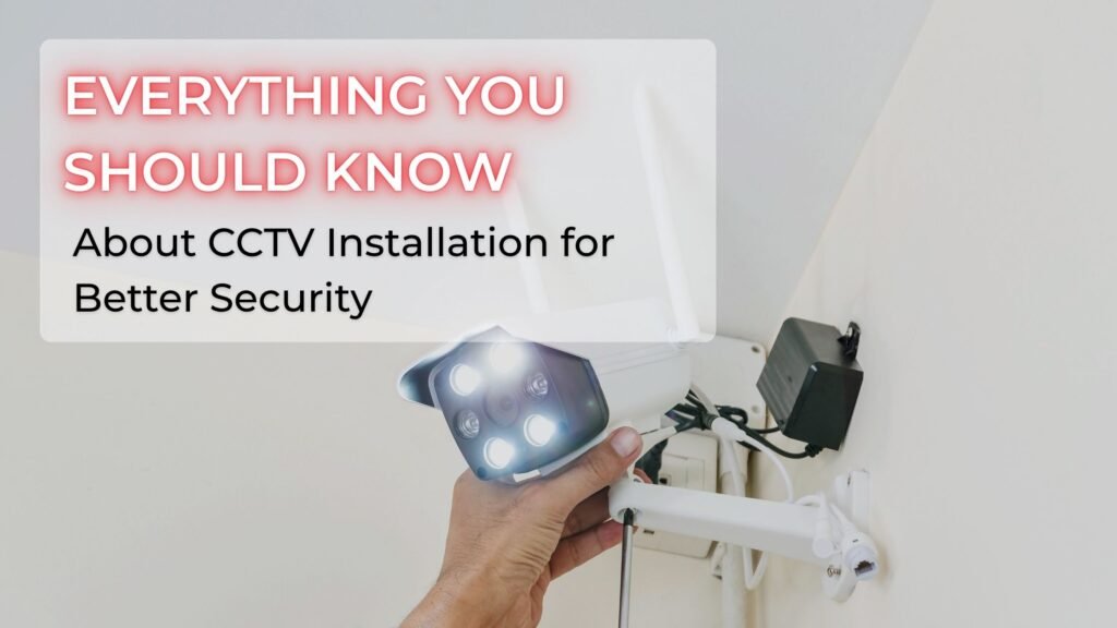 Professional CCTV installer setting up a security camera