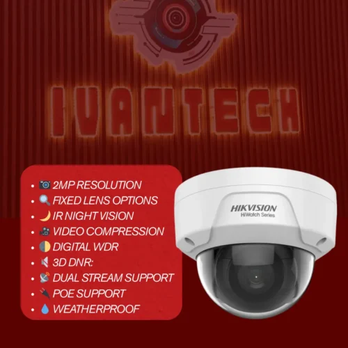 E-HWID 2MP Dome IP Camera – Hikvision HiWatch Series